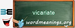 WordMeaning blackboard for vicariate